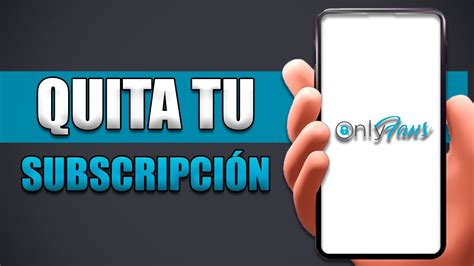 Cómo cancelar la suscripción a Onlyfans en sencillos pasos